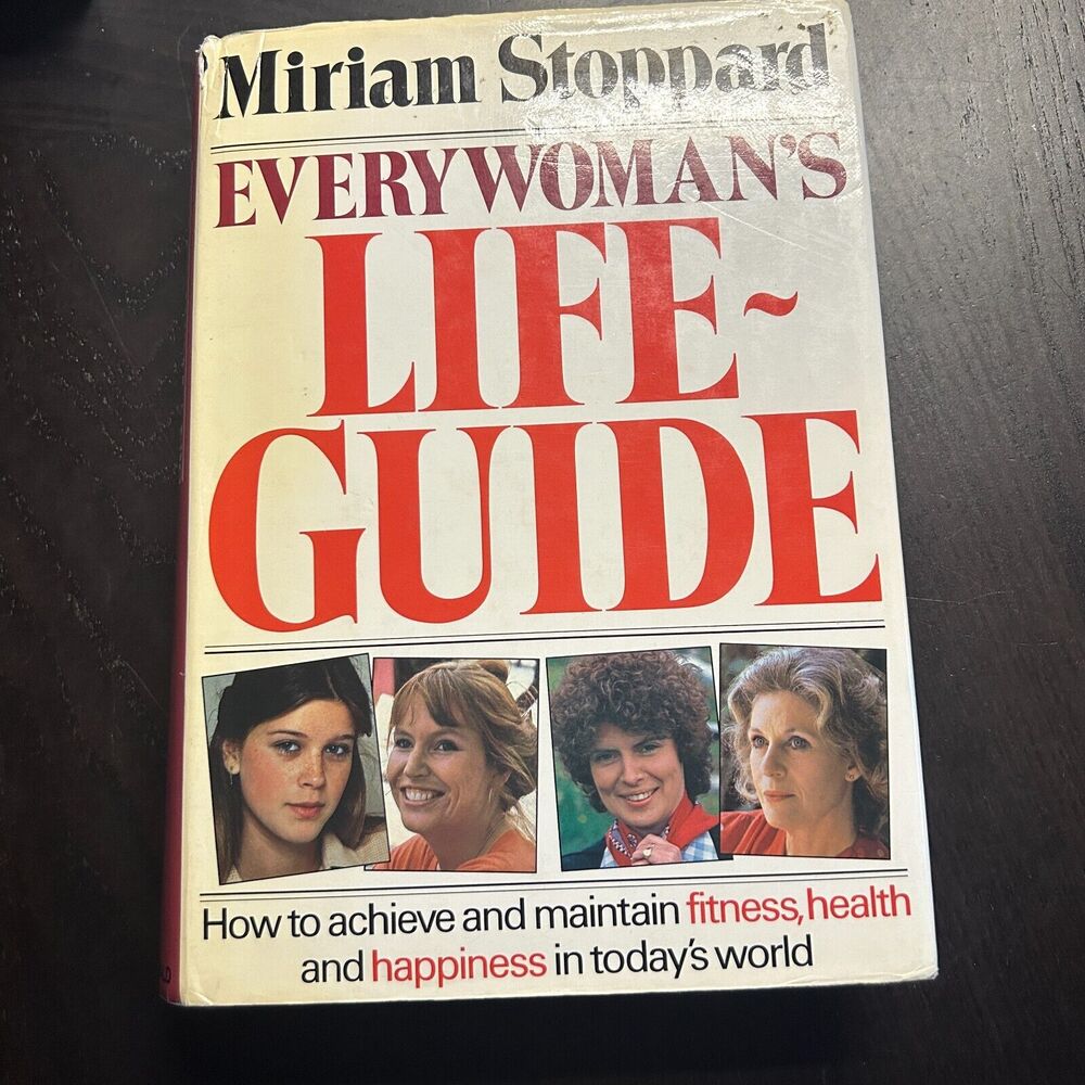 Everywoman's lifeguide By Miriam Stoppard. 0356085880